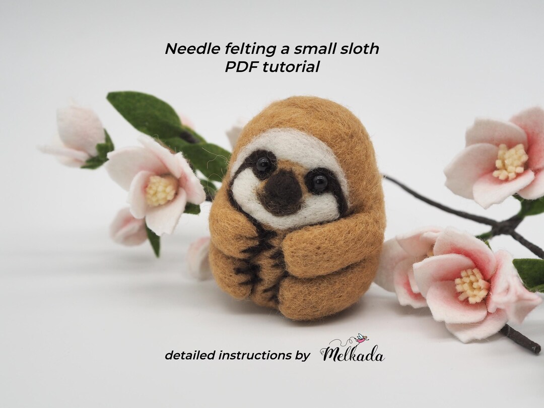 Sloth Needle Needle Felting Tutorial of Making a Small Sloth Figurine, Beginner ...