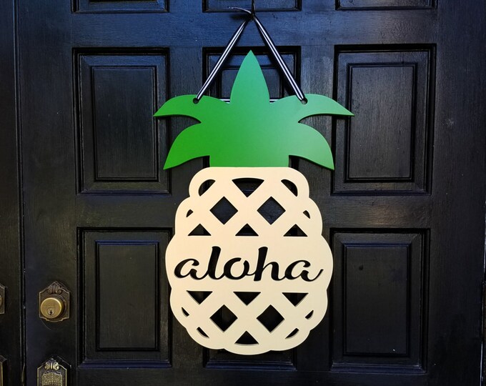 Pineapple Door Hanger // Pineapple Aloha Sign // Front Door Decor