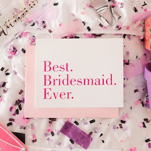Beste bruidsmeisje ooit - bedankt dat je mijn bruidsmeisjeskaart bent, als bruidsmeisje, bloemenmeisje, matrone, cadeau bruidsmeisje | TYC314