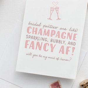 Funny Bridesmaid Proposal Card Will You Be My Bridesmaid Cards, Bridesmaid Proposal Maid of Honor, Champagne, Fancy AF WPC000 image 3