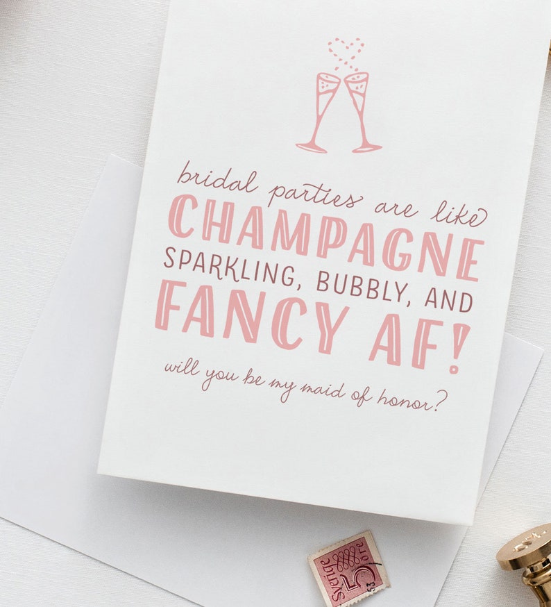 Funny Bridesmaid Proposal Card Will You Be My Bridesmaid Cards, Bridesmaid Proposal Maid of Honor, Champagne, Fancy AF WPC000 image 3