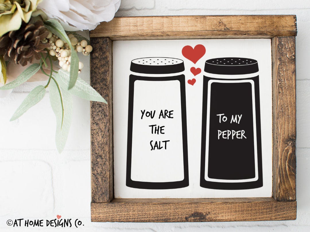 You Are the Salt to My Pepper SVG / Valentines Day SVG / Etsy