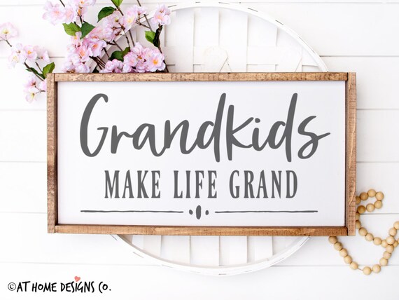 Free Free Grandkids Make Life Grand Svg 763 SVG PNG EPS DXF File