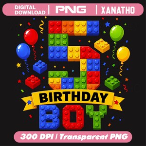 Peut inclure: Un graphique numérique représentant un grand chiffre cinq construit à partir de blocs de construction en plastique colorés. En dessous, une bannière jaune affiche le texte BIRTHDAY BOY en noir. Le design inclut des ballons et des confettis.