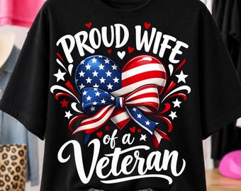 Orgullosa esposa de veterano PNG, diseño de amor militar con la bandera de EE. UU., sublimación familiar patriótica, descarga digital