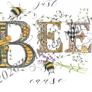 Cartão de arte Just Bee Cause, feito à mão, em branco, aquarela original e ilustração de caneta, cartão de arte impresso, assinado à mão pelo artista