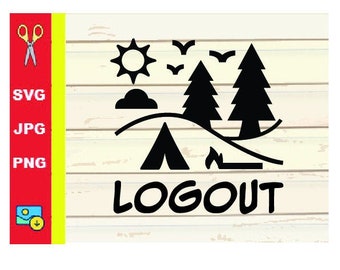 Camping Logout SVG | Outdoors Logout SVG | Recreation SVG | Cut File (svg, png, jpg)