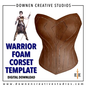Puede incluir: Una plantilla de descarga digital para un cors&eacute; de guerrero de espuma. La plantilla se muestra sobre un fondo marr&oacute;n con una mujer guerrera en el fondo. El texto "WARRIOR FOAM CORSET TEMPLATE" est&aacute; en azul. El texto "DIGITAL DOWNLOAD" est&aacute; en negro. El texto "www.downencreativestudios.com" est&aacute; en negro. El texto "DOWNEN CREATIVE STUDIOS" est&aacute; en negro.