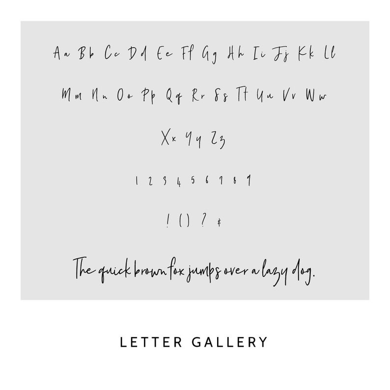May include: A digital font specimen sheet featuring a handwritten-style typeface on a light gray background. It displays uppercase and lowercase letters A through Z, numbers 1 through 9, punctuation marks, and the sentence: The quick brown fox jumps over a lazy dog. The text LETTER GALLERY appears at the bottom.