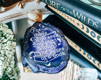 For those who seek magic in the pages of a book | Purple Agate Slice Shelf Bokshelf Decore | Lore Of the Wilds by Analeigh Sbrana Quote Art