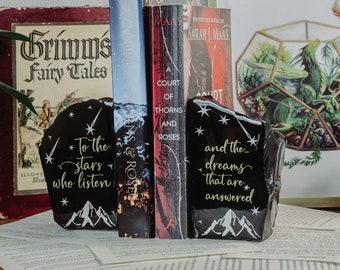 To the stars who listen - sarah j maas quote - fantasy bookends -PRE ORDER - Obsidian Bookends - Book Quote  - gold and silver library