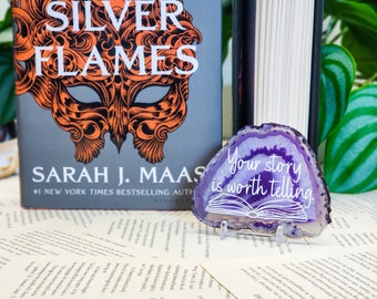 Your story is worth telling, purple bookshelf decor, A court of silver flames quote, Acotar, Sarah J Maas, ACOSF quote decor