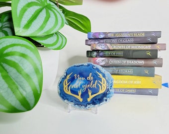 You do not yield - Throne Of Glass inspired decor - motivational quote - purple lettered agate - bookshelf decor - fantasy book quote - TOG