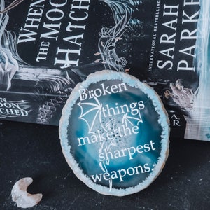 When the Moon Hatched merch -  agate Bookshelf Decor- Sarah A Parker quote
