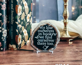 We lose ourselves in books - black bookshelf decor - Book quote decor