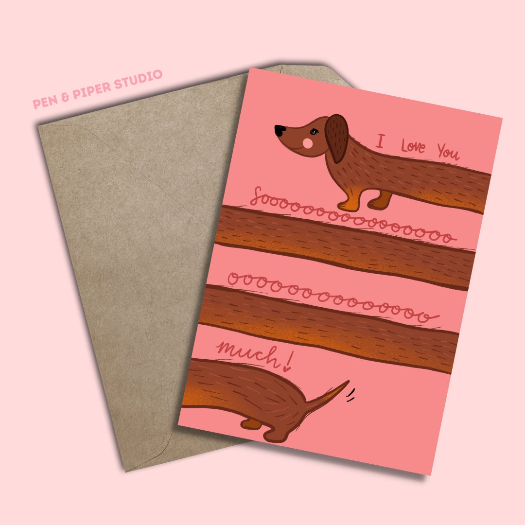 I Love You Sooooo Much Funny Sausage Dog Valentines Card Dachshund