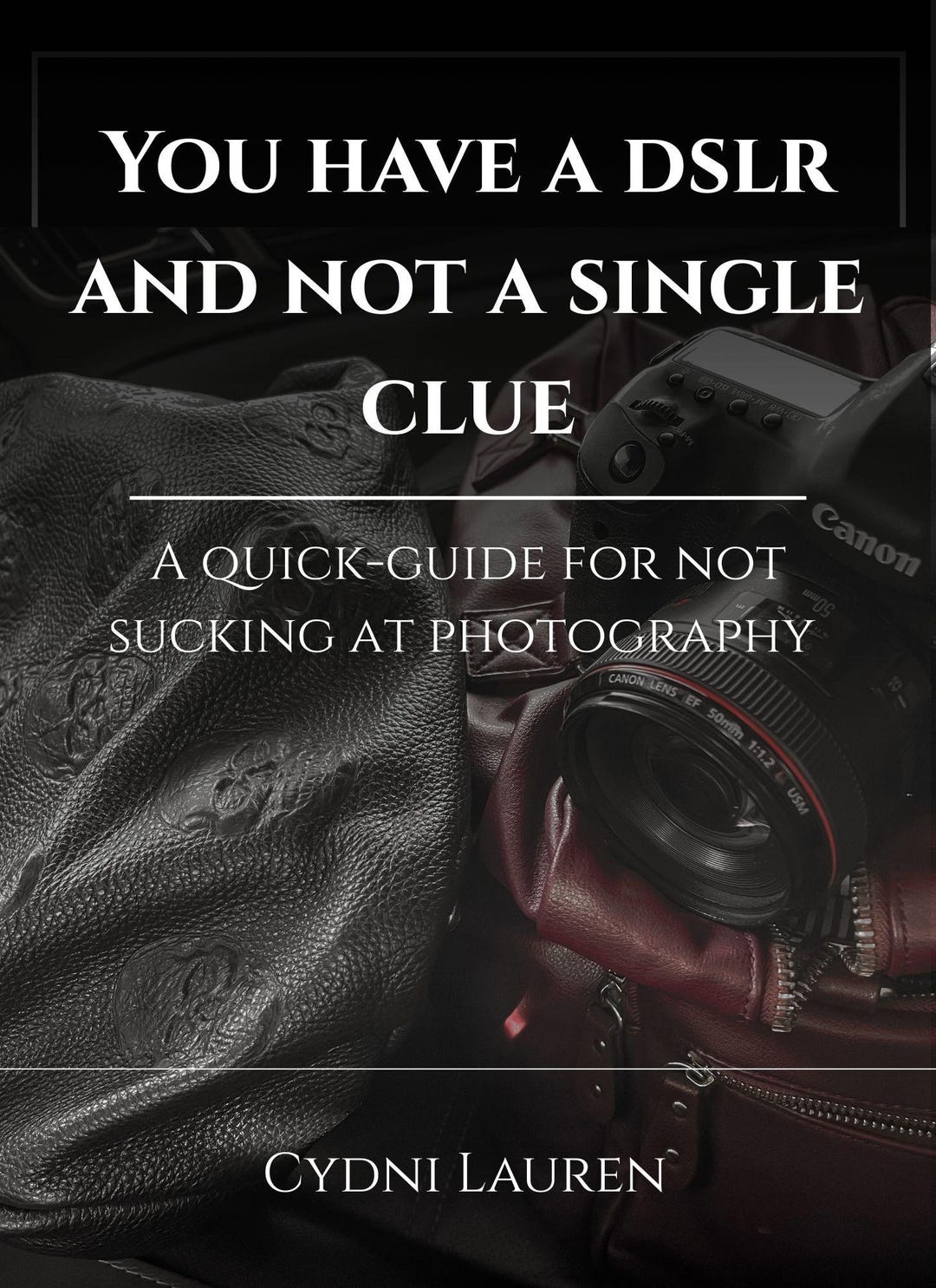 Dslr Tutorial Pdf DSLR Beginner Photography Guide | AV Mode Cheat Sheet | Camera Settings ...