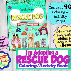 I’m Adopting a Rescue Dog Coloring and Activity Book, New Dog Gift, My 1st Puppy Activity, Shelter Dog Book, Printable Instant Download PDF