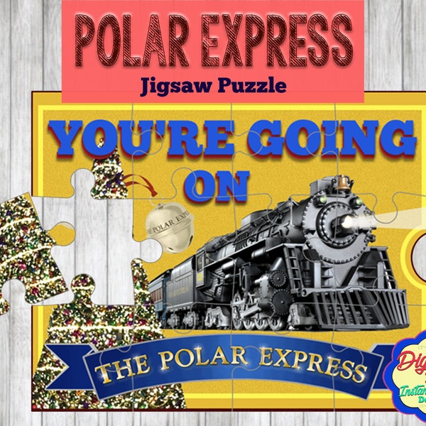 Polar Express Jigsaw Puzzle, Reveal, You’re Going on the Polar Express, Santa, Train Ride, Surprise, Printable, Instant Download PDF