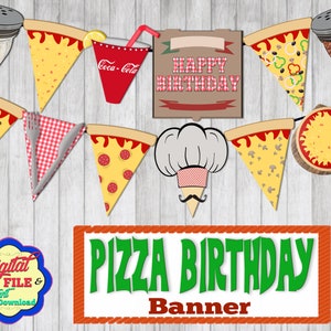 May include: A printable pizza party banner featuring a red, white and green colour scheme. The banner includes images of pizza slices, a chef's hat, a pizza box and a bottle of soda. The banner also includes the text "Happy Birthday" and "Pizza Birthday Banner".