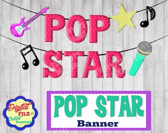 POP STAR Banner, Rock Star Garland, Birthday Party Theme, Guitar, Microphone, Music Notes, Glitter, Digital, Printable, Instant Download PDF