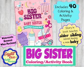 Big Sister Coloring & Activity Book, New Big Sister Gift, Big Sis and Baby Sister, How to Be a Sibling Activity, Printable, Instant Download