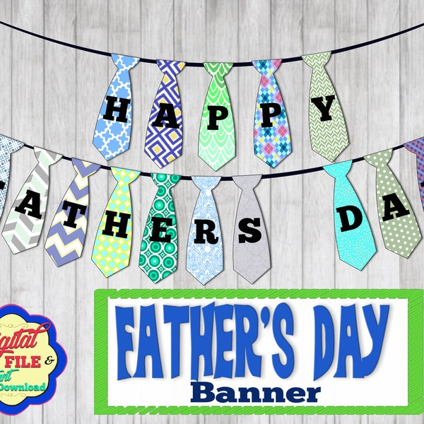 Father’s Day Banner, Necktie, Ties for Dad, Father’s Day Decorations, Surprise, Printable, Instant Download PDF