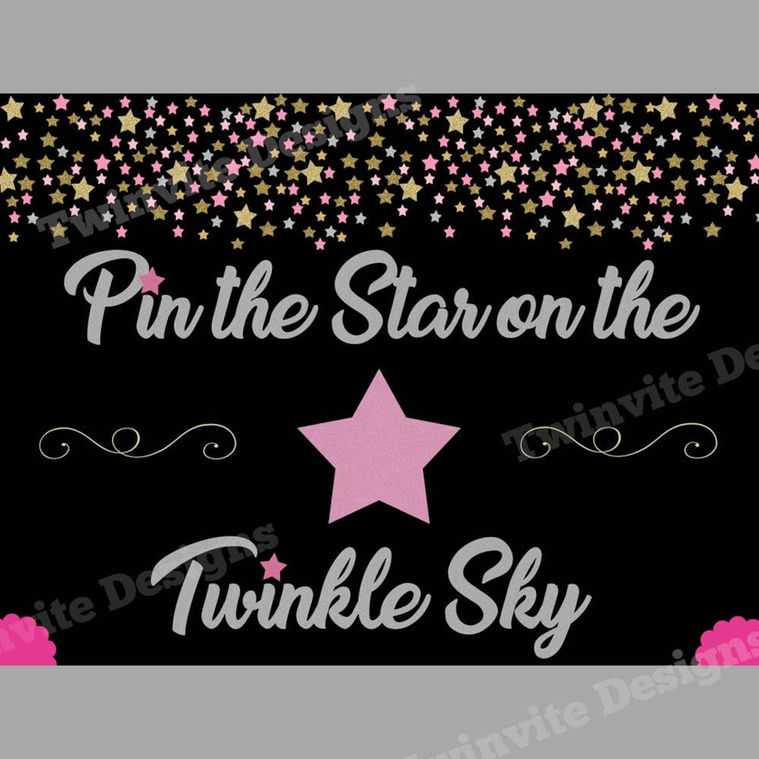 Twinkle Twinkle Little Star Party / Pin the Star on the Twinkle Sky ...