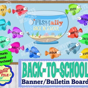 Officially Back to School Bulletin Board, OFISHally Banner Garland, Students Names on Fish, Editable, Digital, Printable, Instant Download