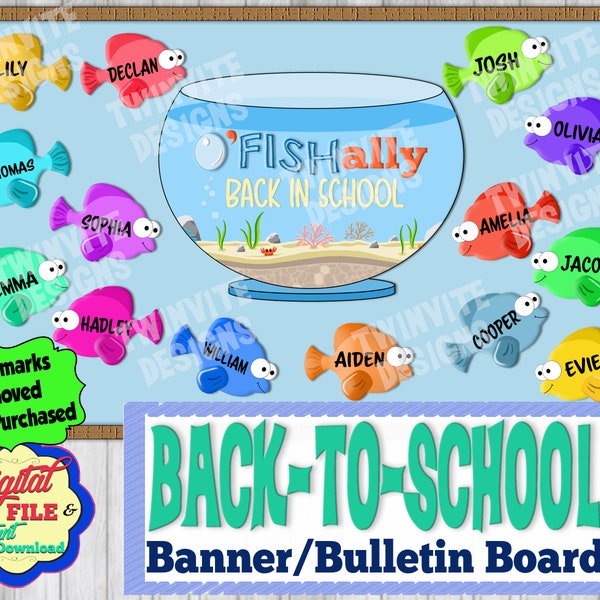Officially Back to School Bulletin Board, OFISHally Banner Garland, Students Names on Fish, Editable, Digital, Printable, Instant Download