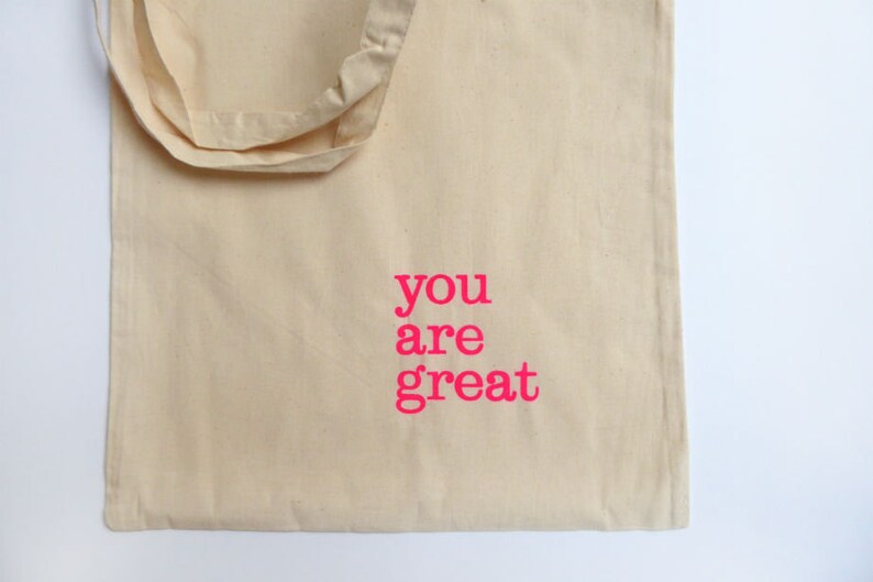 you are great hand-printed bag tote bag pink neon Typo Herr Fuchs image 1