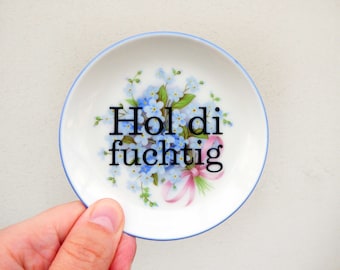 Wandteller Hol di fuchtig Typo Herr Fuchs mini 10cm Blumen vergissmeinnicht plattdeutsch