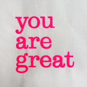 you are great hand-printed bag tote bag pink neon Typo Herr Fuchs image 2