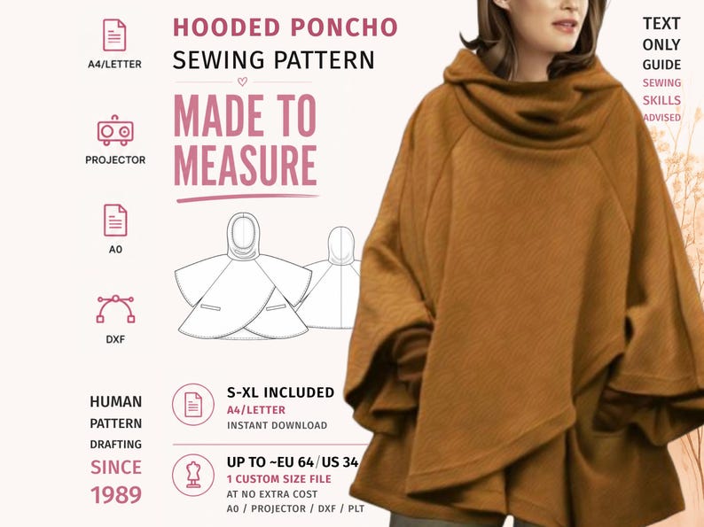 May include: A sewing pattern for a hooded poncho, featuring text that reads HOODED PONCHO SEWING PATTERN, MADE TO MEASURE, S-XL INCLUDED, and UP TO EU 64/US 34. The image displays a brown hooded poncho and technical line drawings of the garment design.
