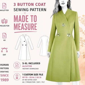 May include: A digital sewing pattern for a three-button coat, featuring text that reads 3 BUTTON COAT SEWING PATTERN, MADE TO MEASURE, and S-XL INCLUDED. The image displays a lime green coat with a V-neckline and three buttons, alongside technical line drawings of the coat and various file format icons.