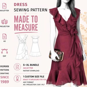 May include: A burgundy wrap dress with ruffled sleeves and a tie waist. The image includes text: DRESS SEWING PATTERN, MADE TO MEASURE, A4/LETTER, PROJECTOR, A0, DXF, HUMAN PATTERN DRAFTING SINCE 1989, S-XL BUNDLE, INSTANT DOWNLOAD, 1 CUSTOM SIZE FILE.