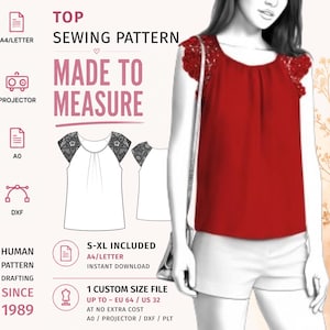 May include: A sewing pattern for a red top with lace cap sleeves. The graphic includes text: TOP SEWING PATTERN, MADE TO MEASURE, HUMAN PATTERN DRAFTING SINCE 1989, S-XL INCLUDED, 1 CUSTOM SIZE FILE UP TO EU 64 / US 32, A4/LETTER, PROJECTOR, A0, DXF.