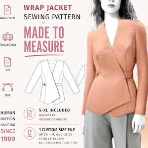 May include: A wrap jacket sewing pattern featuring a peach-colored jacket with a V-neckline and side belt. The graphic includes text: WRAP JACKET SEWING PATTERN, MADE TO MEASURE, S-XL INCLUDED, and 1 CUSTOM SIZE FILE UP TO US 32, with icons for A4/LETTER, A0, and DXF.