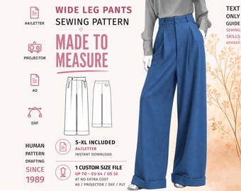 Może przedstawiać: Wykrój krawiecki na spodnie z szerokimi nogawkami z tekstem WIDE LEG PANTS SEWING PATTERN, MADE TO MEASURE, A4/LETTER, PROJECTOR, A0, DXF, HUMAN PATTERN DRAFTING SINCE 1989, S-XL INCLUDED oraz 1 CUSTOM SIZE FILE UP TO EU 64 / US 32.