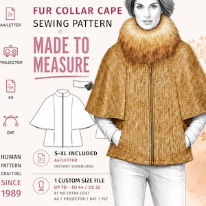 以下が含まれることがあります： ファーカラーケープの縫製パターン。テキストはFUR COLLAR CAPE SEWING PATTERN, MADE TO MEASURE, S-XL INCLUDED, 1 CUSTOM SIZE FILE UP TO EU 64 / US 32, HUMAN PATTERN DRAFTING SINCE 1989, A4/LETTER, PROJECTOR, A0, DXF, TEXT ONLY GUIDE, SEWING SKILLS ADVISEDと記載。