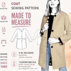 May include: A coat sewing pattern featuring a beige coat with a round neckline and three black buttons. The graphic includes text: COAT SEWING PATTERN, MADE TO MEASURE, S-XL INCLUDED, 1 CUSTOM SIZE FILE UP TO EU 64 / US 32, and HUMAN PATTERN DRAFTING SINCE 1989.