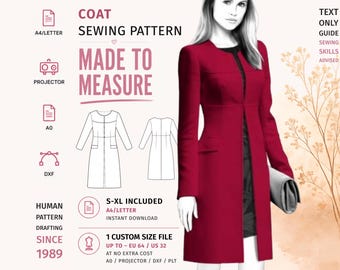 May include: A sewing pattern for a long-sleeved coat with a round neckline and a front opening. The graphic includes text such as COAT SEWING PATTERN, MADE TO MEASURE, A4/LETTER, PROJECTOR, A0, DXF, S-XL INCLUDED, and 1 CUSTOM SIZE FILE UP TO EU 64 / US 32.