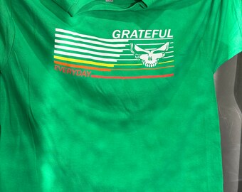 Grateful Everyday shirts