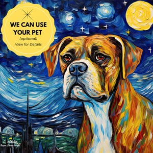 Boxer Dog Starry Night Wall Art Print, Gift For Dog Lover, Optional Custom Dog Portrait Using Your Dogs Photo, Unique Boxer Dog Lover Gift