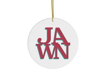 JAWN Ceramic Ornament ~ Philly Philadelphia Love Park