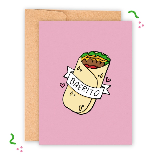 Baerito A2 Greeting Card 5.5"x4.25" with Envelope ~ Burrito Bae