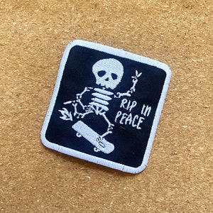 RIP in Peace Embroidered Patch ~ Skull Skeleton Skateboarding