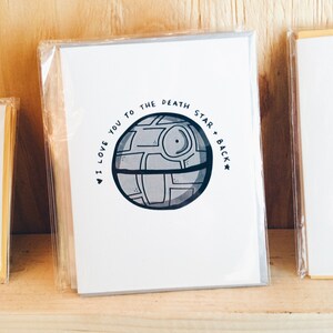 I Love You to the Death Star and Back A2 Greeting Card 5.5x4.25 with Envelope image 2