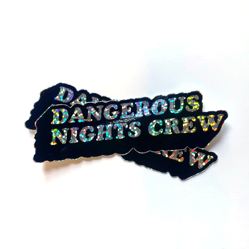 Dangerous Nights Crew 4x1.18 Glitter Die-Cut Vinyl Sticker Stickers Decal I Think You Should Leave Tim Robinson image 2