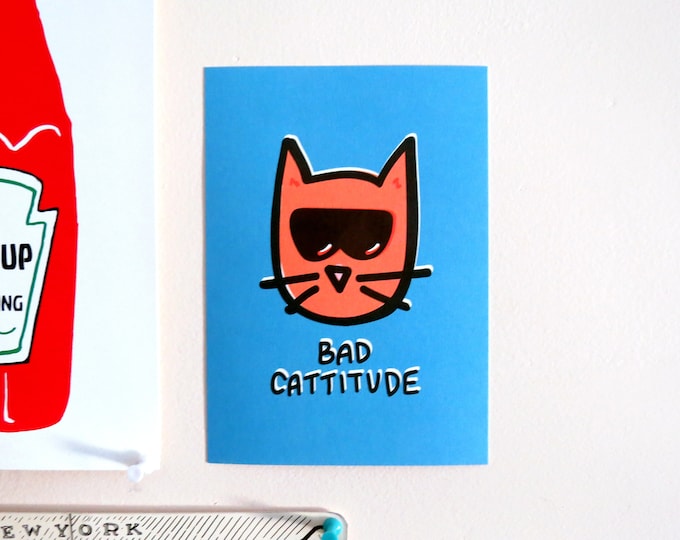 Bad Cattitude Card Stock Art Print 5"x7"